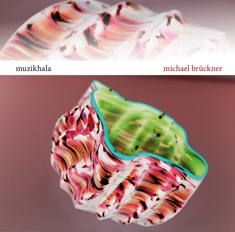Muzikhala Michael Bruckner album cover